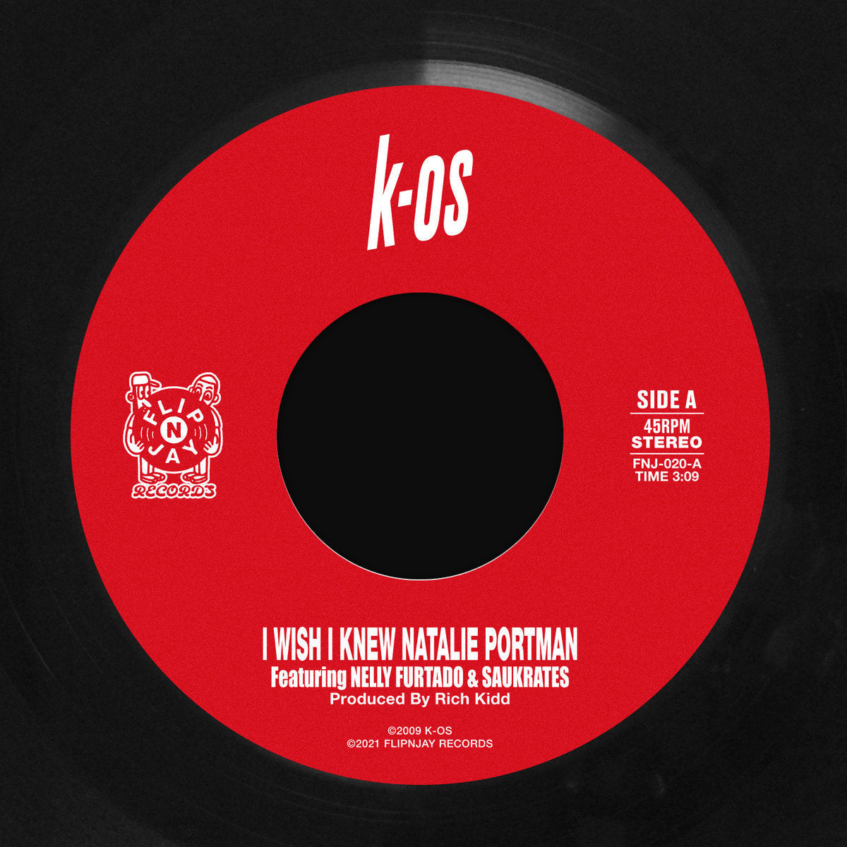 K-OS - I Wish I Knew Natalie Portman / Just What I Needed 7-Inch