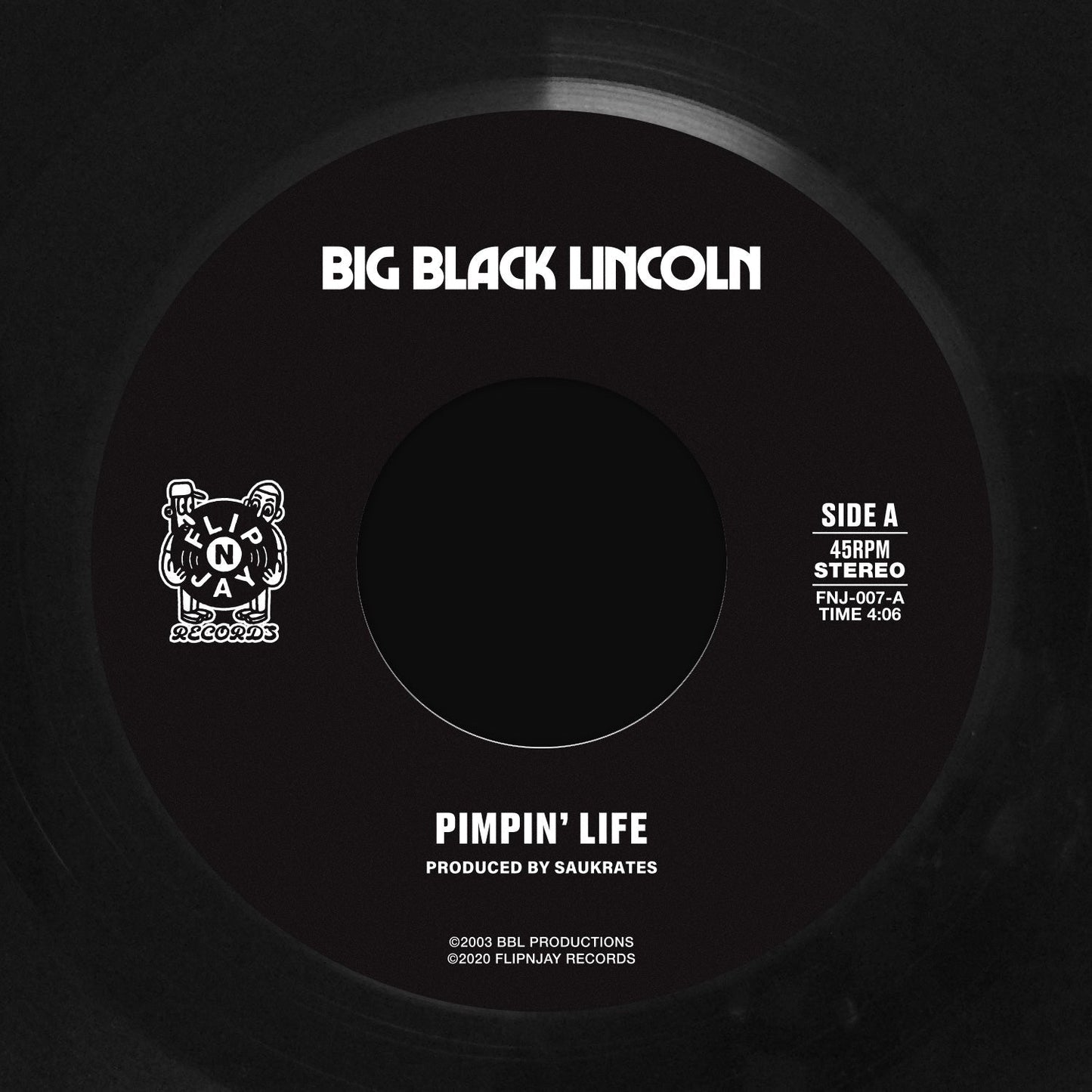 Big Black Lincoln - Pimpin' Life / All Of You 7-Inch