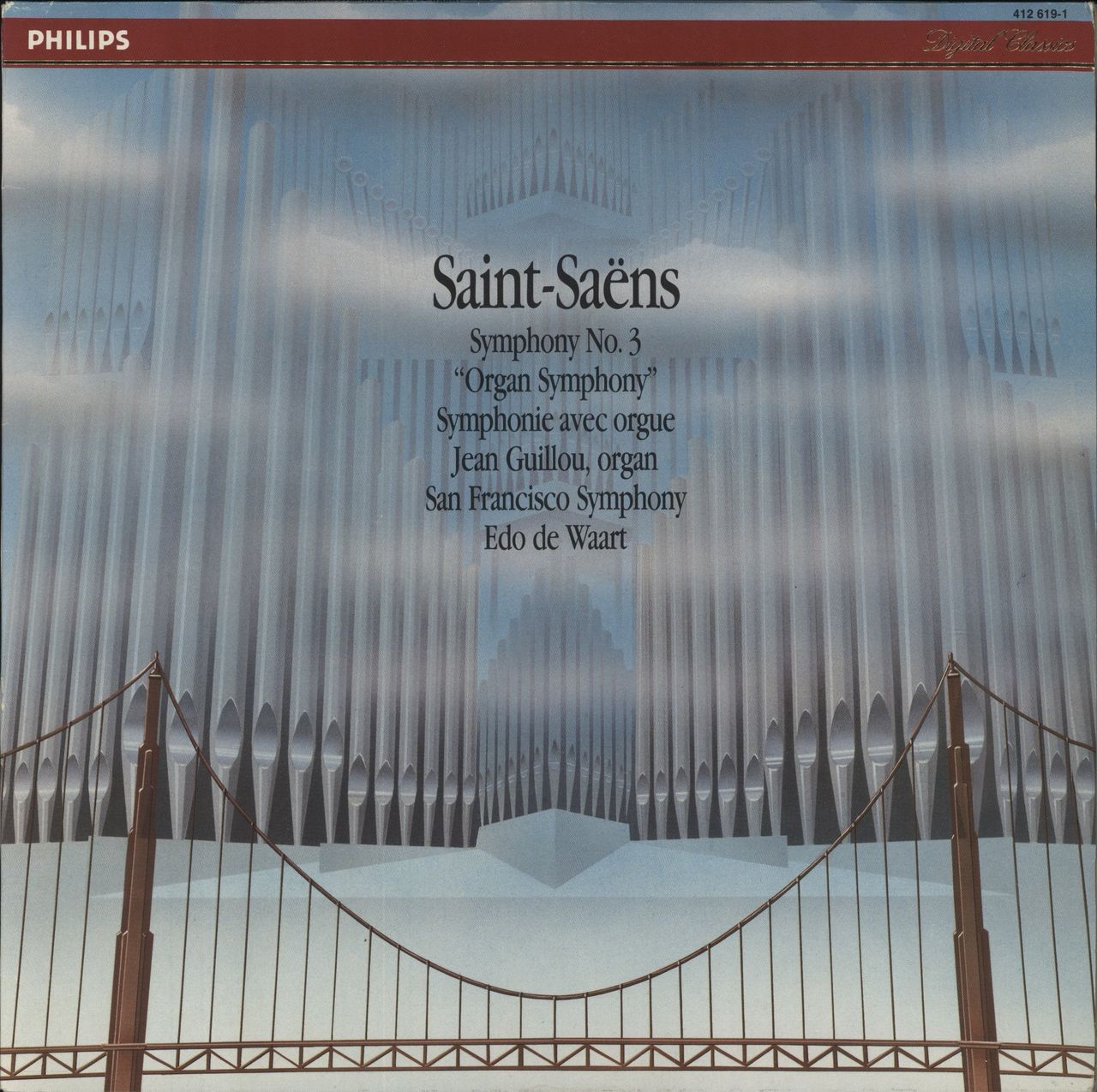 Camille Saint-Saëns Saint-Saëns: Symphonie N° 3 "Organ-Symphony" Dutch Vinyl LP