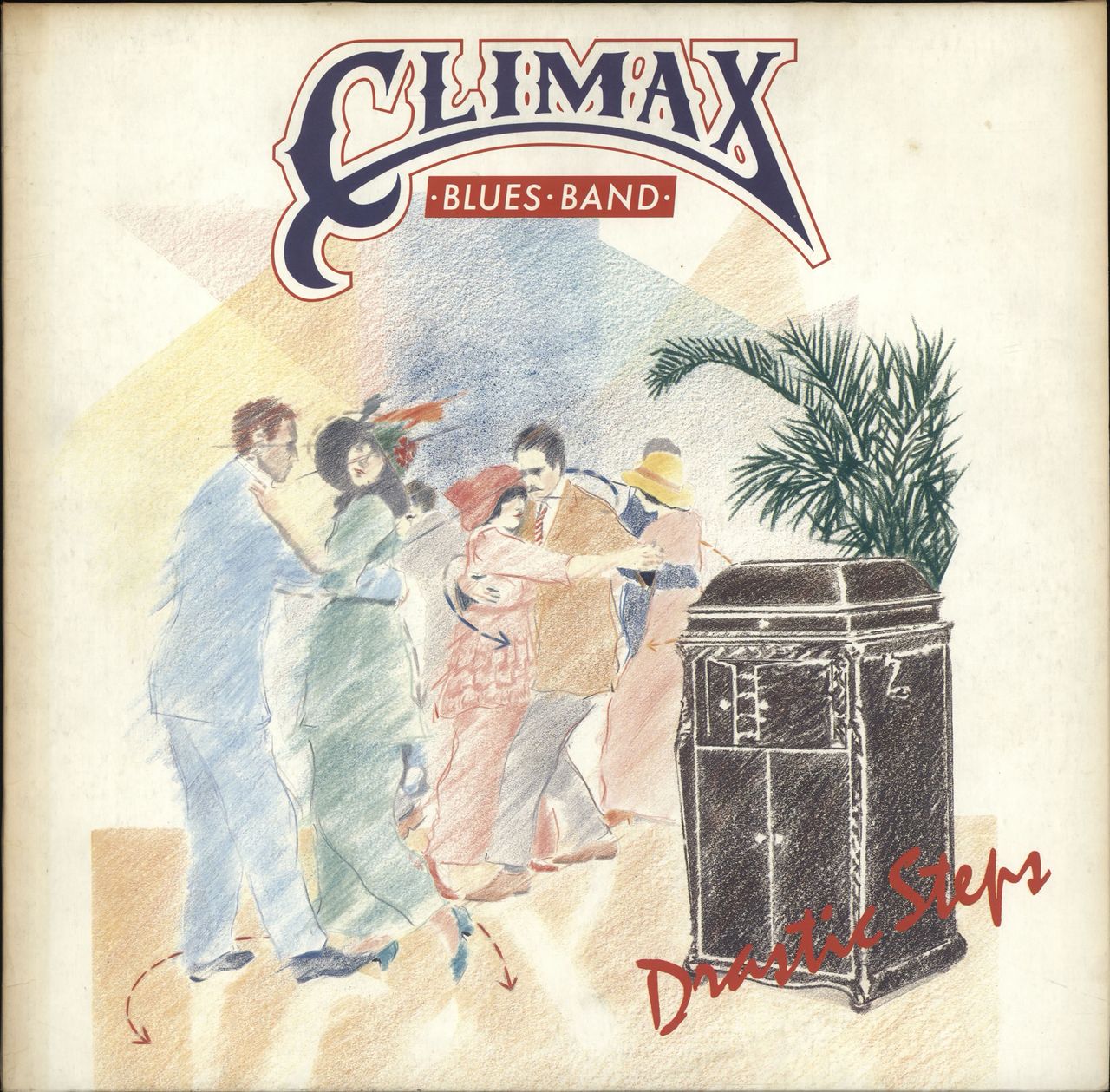 Climax Blues Band Drastic Steps UK Vinyl LP
