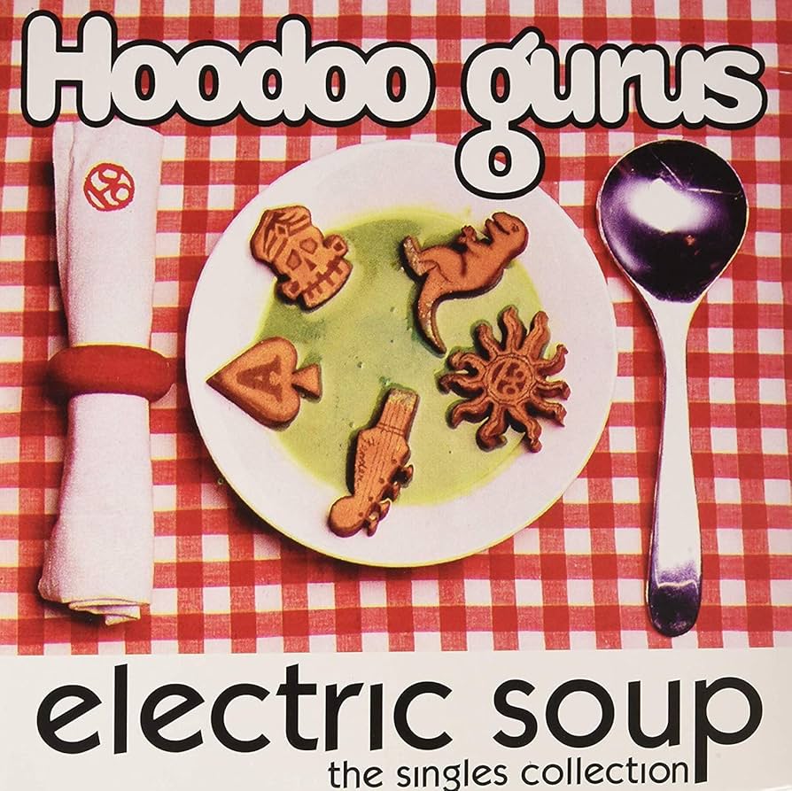 Hoodoo Gurus - Electric Soup: The Singles Collection (2LP)