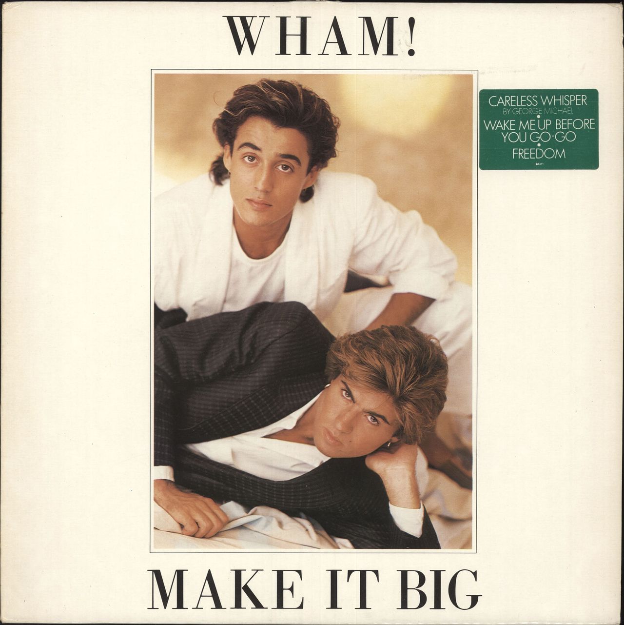 Wham Make It Big - Green hype sticker Dutch Vinyl LP