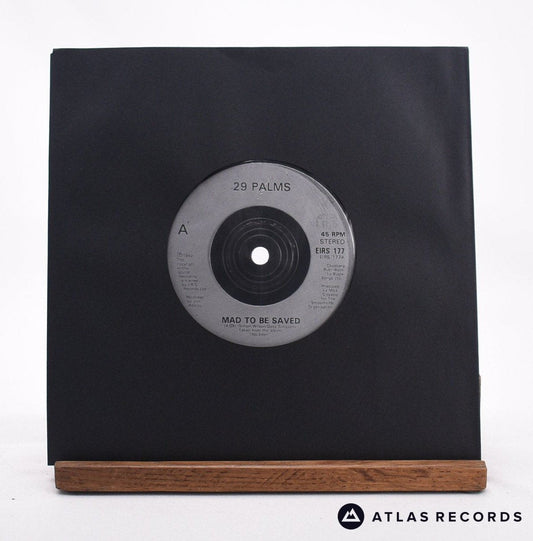 29 Palms - Mad To Be Saved - 7" Vinyl Record - VG+