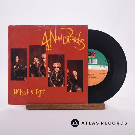 4 Non Blondes - What's Up? - 7" Vinyl Record - VG+/VG+