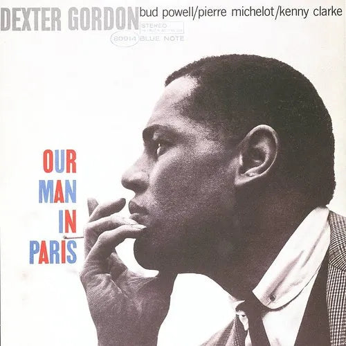 Dexter Gordon - Our Man In Paris [Blue Note Classic Vinyl Series]