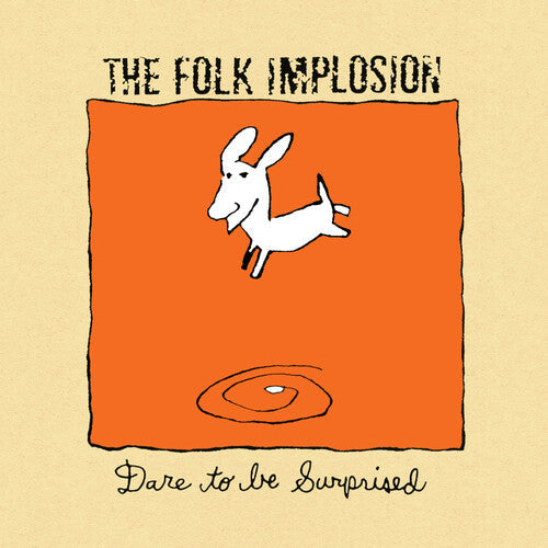 Folk Implosion - Dare to Be Surprised [White Vinyl]