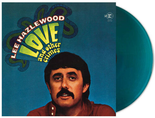 Lee Hazlewood - Love And Other Crimes [Blue Vinyl]