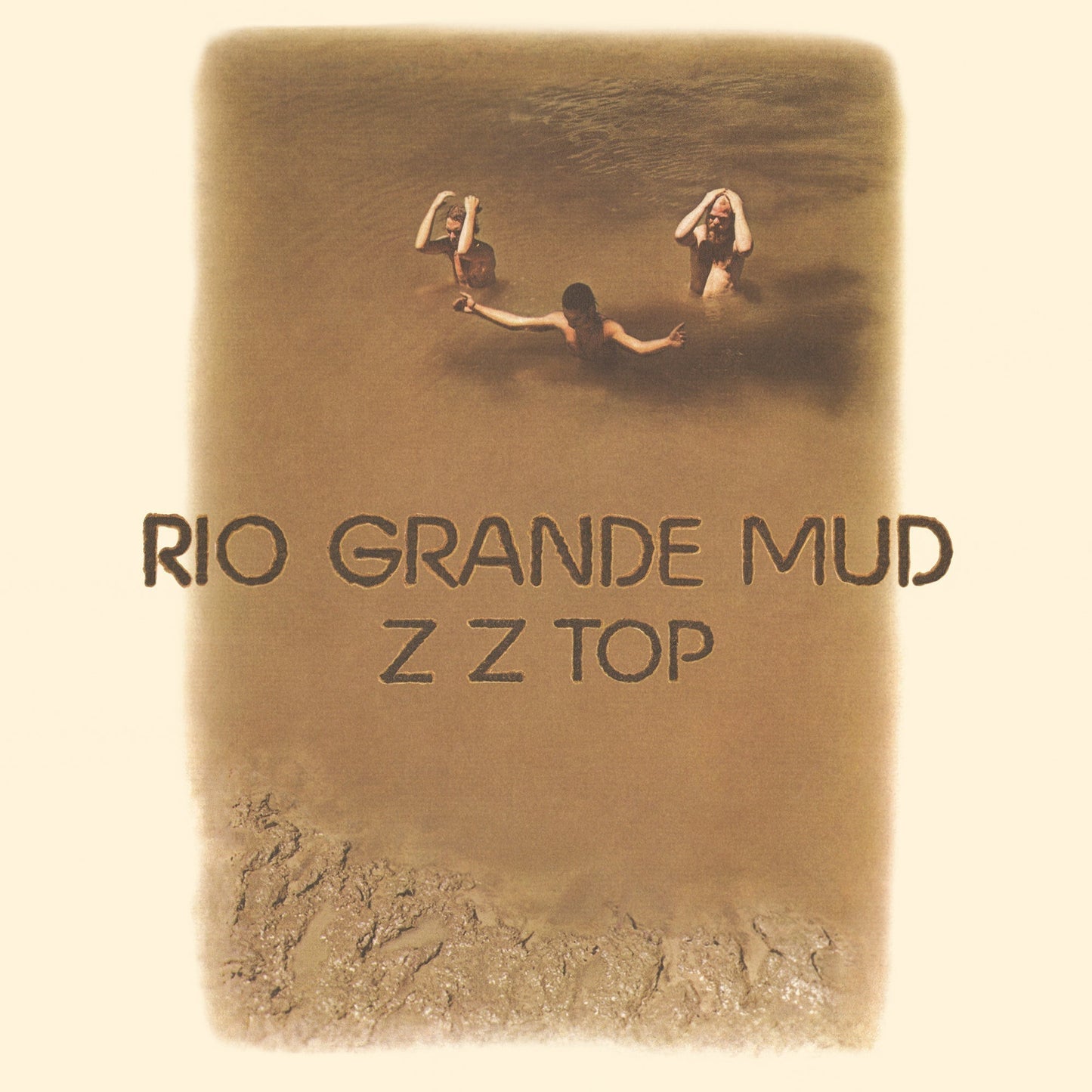 ZZ Top - Rio Grande Mud [Rhino Start Your Ear Off Right 2025]