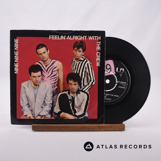 999 - Feelin' Alright With The Crew - 7" Vinyl Record - VG+/EX