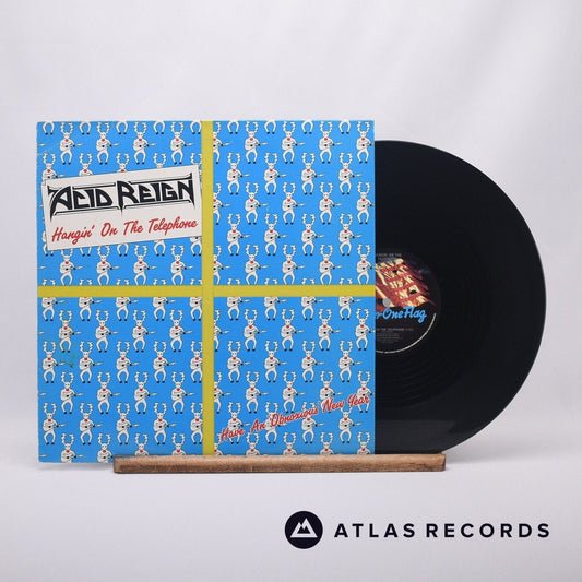 Acid Reign - Hangin' On The Telephone - 12" Vinyl Record - EX/EX