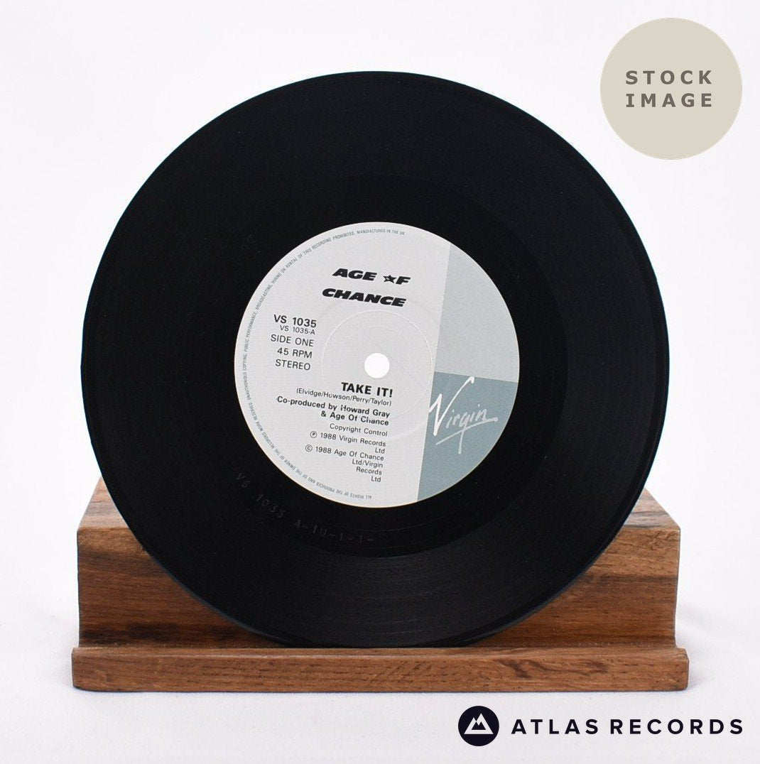 Age Of Chance - Take It! - 7" Vinyl Record