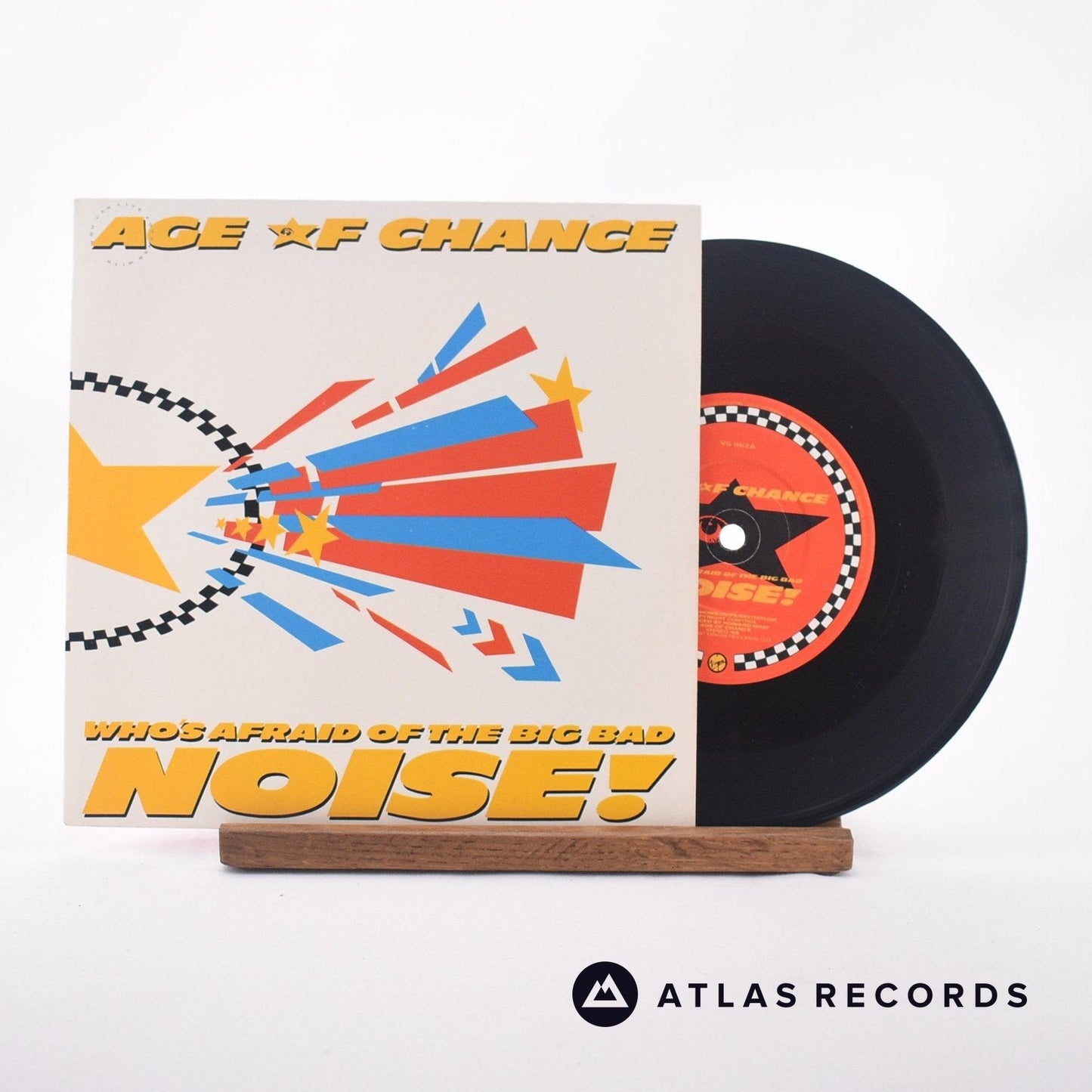 Age Of Chance - Who's Afraid Of The Big Bad Noise! - 7" Vinyl Record - EX/NM