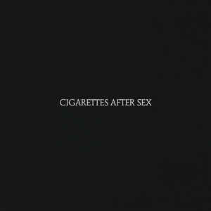 CIGARETTES AFTER SEX - CIGARETTES AFTER SEX VINYL