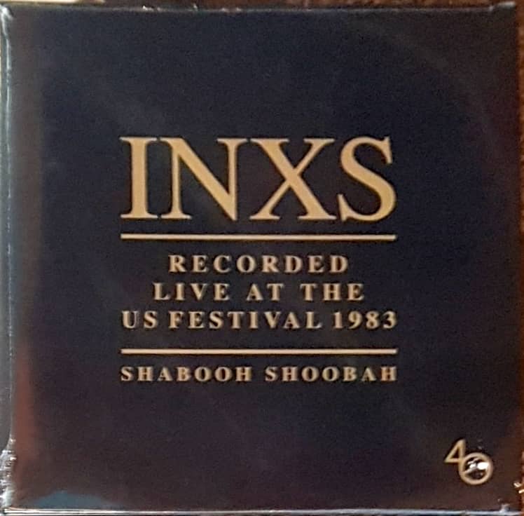 INXS - Recorded Live At The US Festival 1983: Shabooh Shoobah
