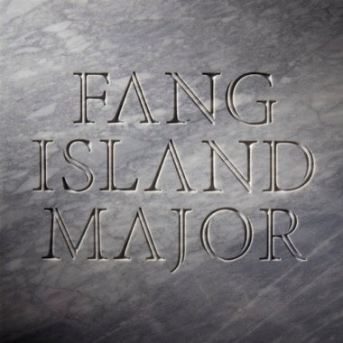 Fang Island - Major [Gray Splatter Vinyl]