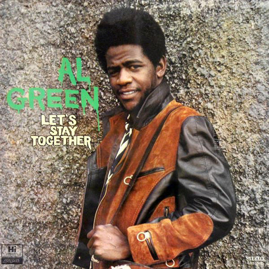 Let's Stay Together (Green Vinyl)