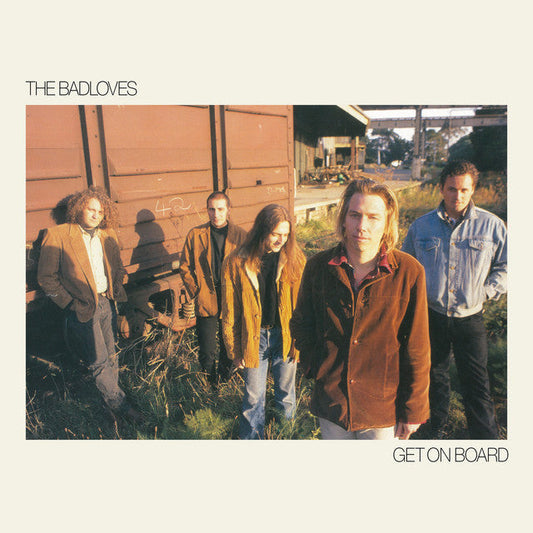 The Badloves - Get On Board