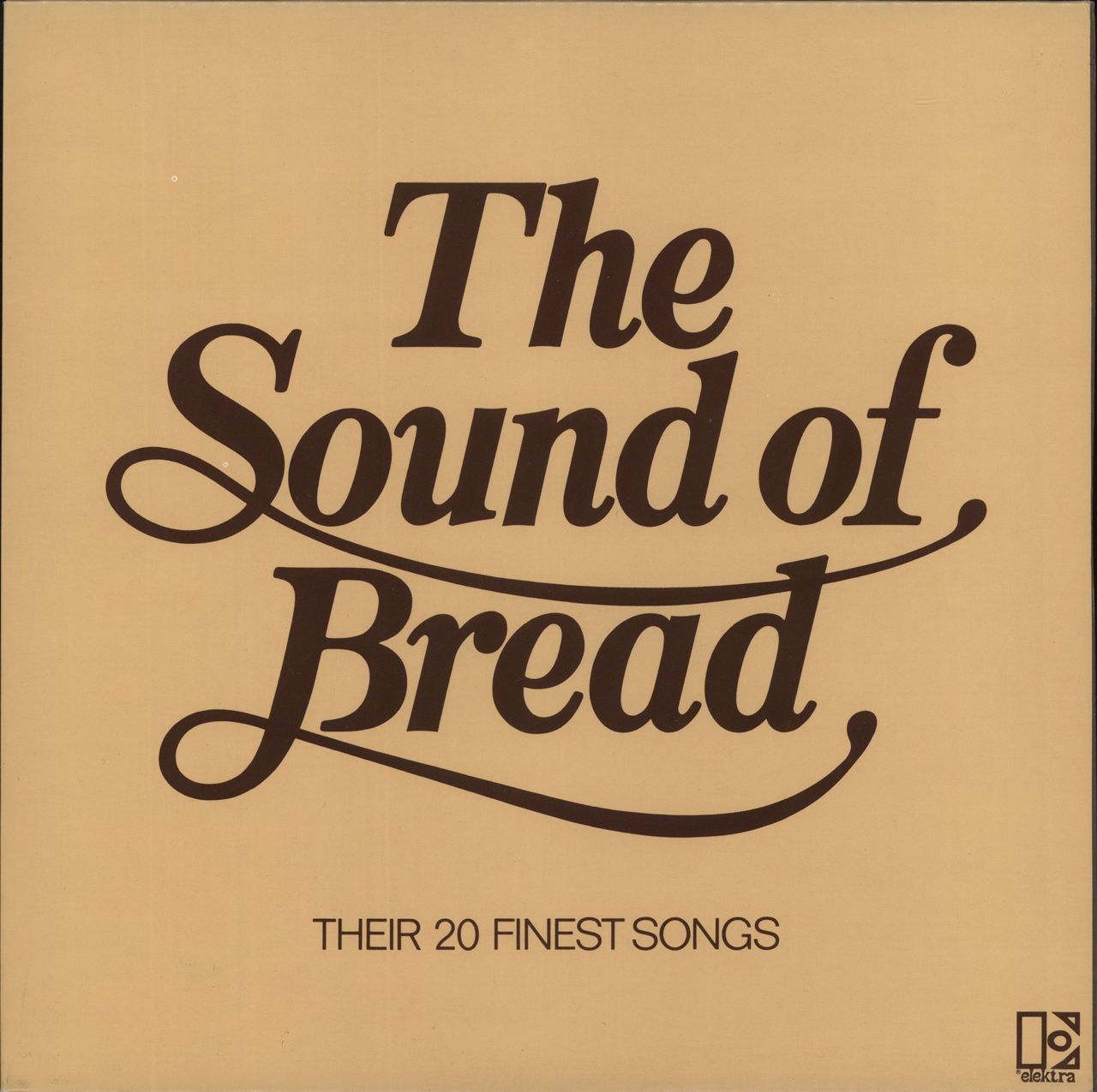 Bread The Sound Of Bread - 2nd UK Vinyl LP
