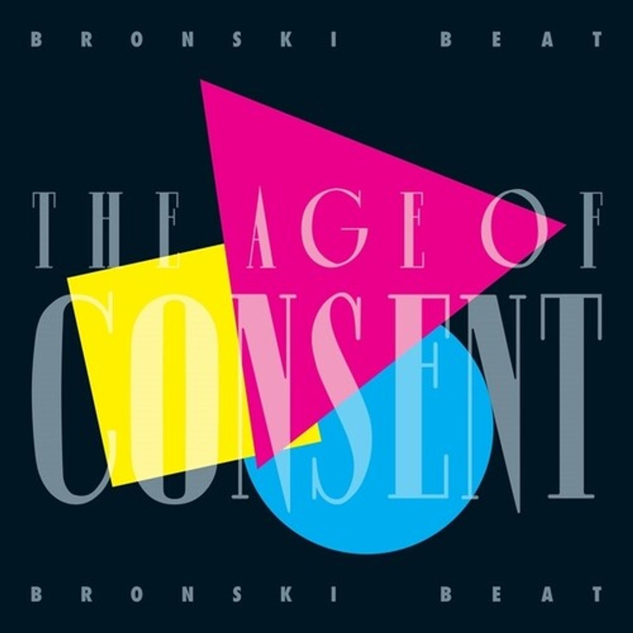 Bronski Beat - The Age of Consent - 40th Anniversary Vinyl LP Record