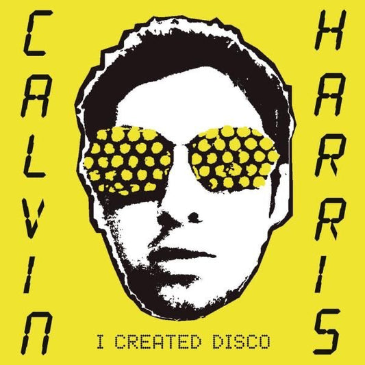 Calvin Harris - I Created Disco - Vinyl LP Record