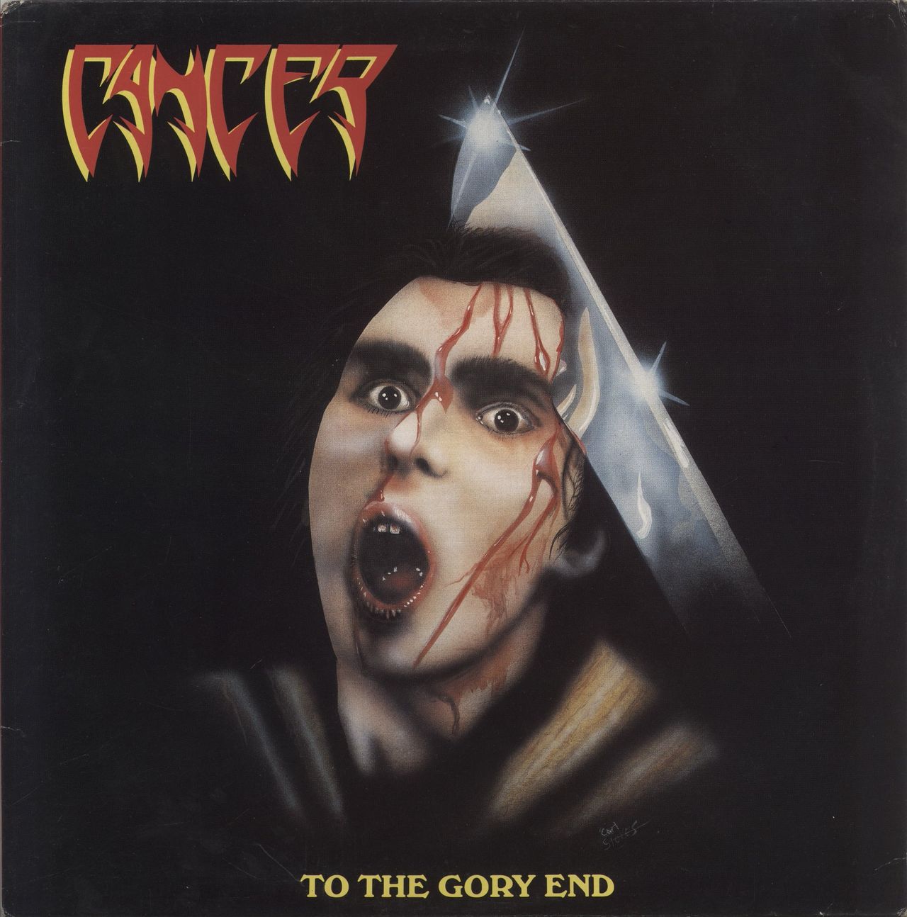 Cancer To The Gory End UK Vinyl LP
