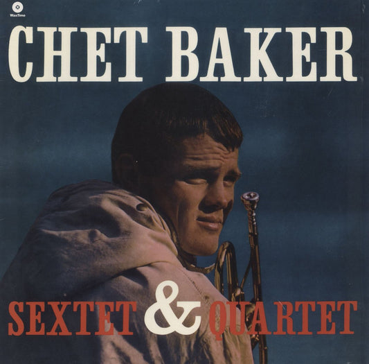 Chet Baker Sextet & Quartet - 180 Gram Vinyl UK Vinyl LP