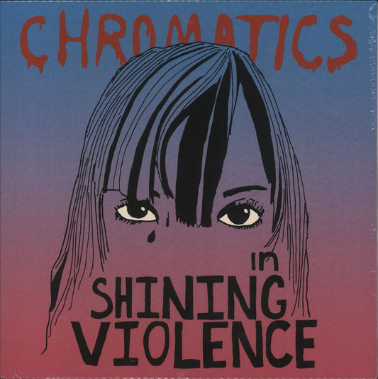 Chromatics In Shining Violence - 180 Gram - Clear Vinyl US Vinyl LP