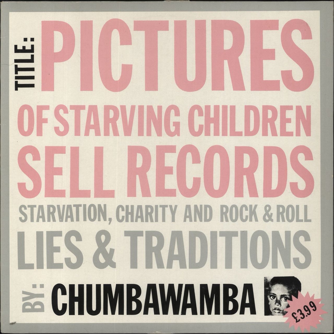 Chumbawamba Starvation, Charity And Rock & Roll UK Vinyl LP
