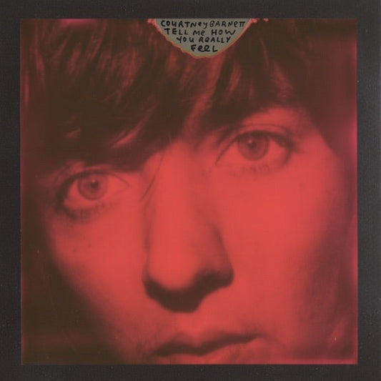 Courtney Barnett - Tell Me How You Really Feel - Vinyl LP Record