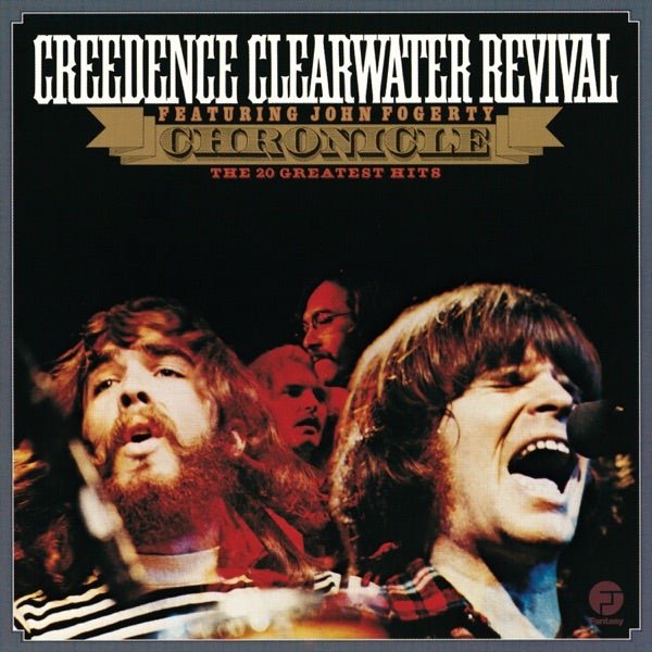 Creedence Clearwater Revival ‎- Chronicle - The 20 Greatest Hits - Vinyl LP Record