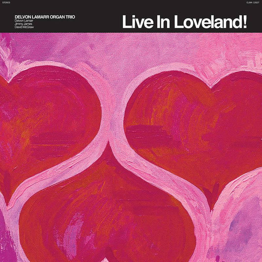 Delvon Lamarr Organ Trio - Live in Loveland! (2LP)
