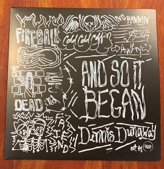 Dennis Dunaway - And So It Began (Black Cover/Clear Vinyl)