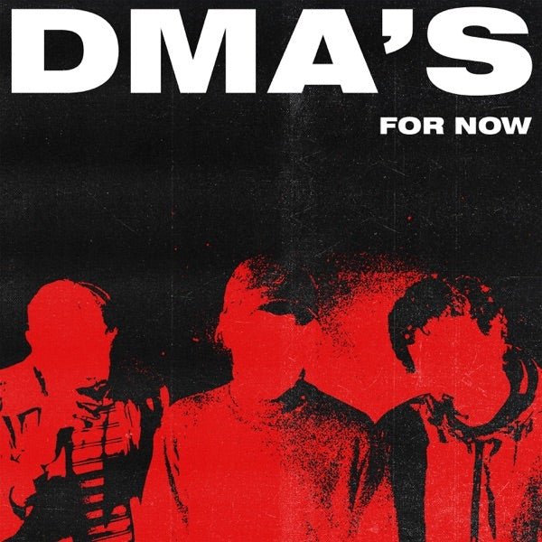 DMA's - For Now - Vinyl LP Record