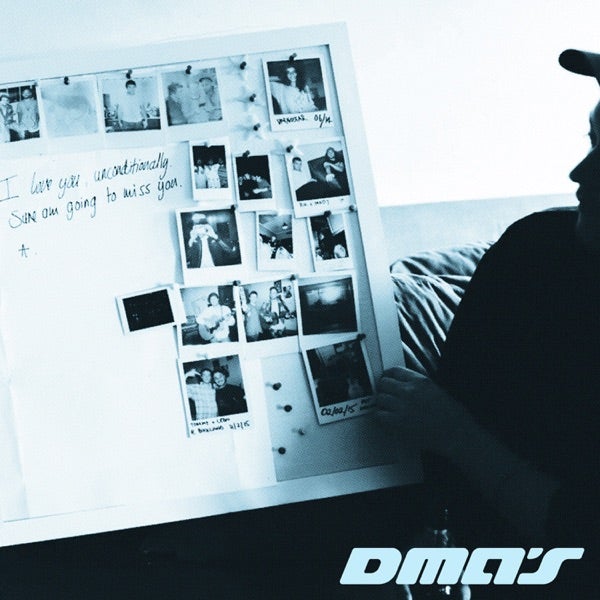 DMA's - I Love You Unconditionally, Sure Am Going To Miss You - Vinyl LP Record
