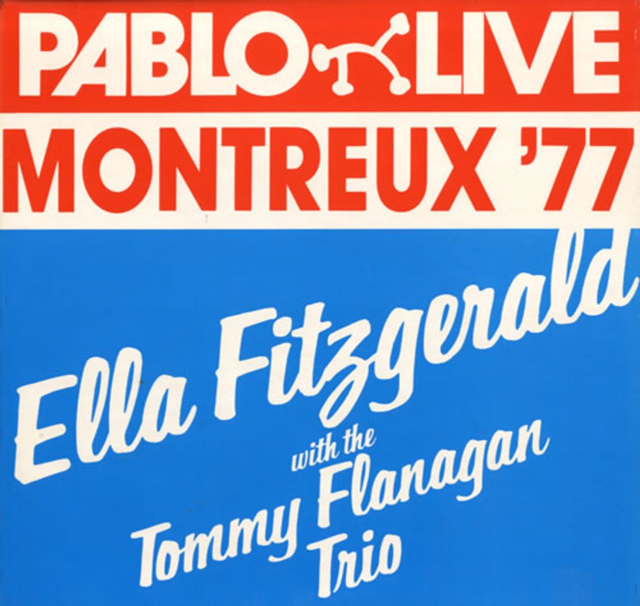 Ella Fitzgerald Montreux '77 - Ella Fitzgerald With The Tommy Flanagan Trio UK Vinyl LP