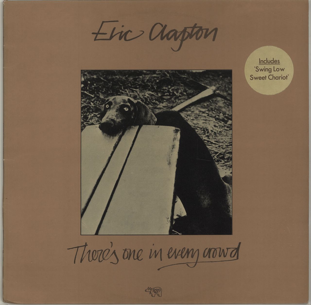 Eric Clapton There's One In Every Crowd + Insert + stickered UK Vinyl LP