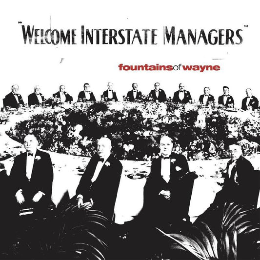 Fountains of Wayne  - Welcome Interstate Managers (Red Vinyl)