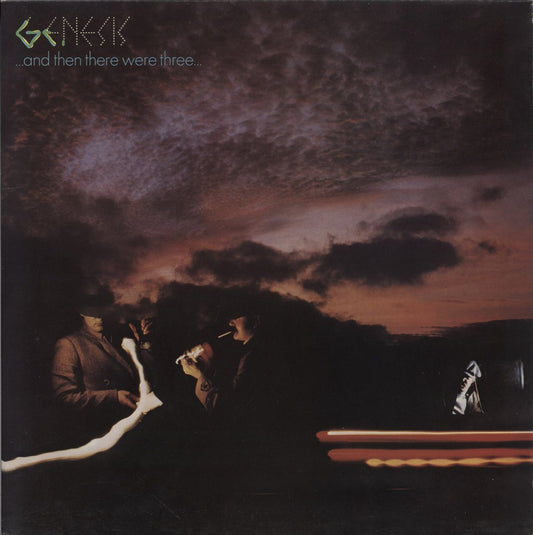 Genesis And Then There Were Three - 1st UK Vinyl LP