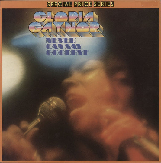 Gloria Gaynor Never Can Say Goodbye UK Vinyl LP