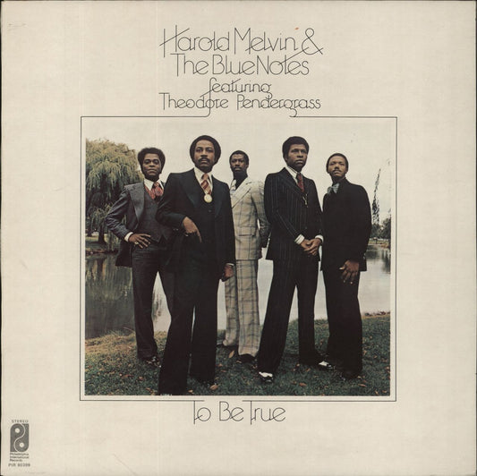 Harold Melvin & The Blue Notes To Be True UK Vinyl LP
