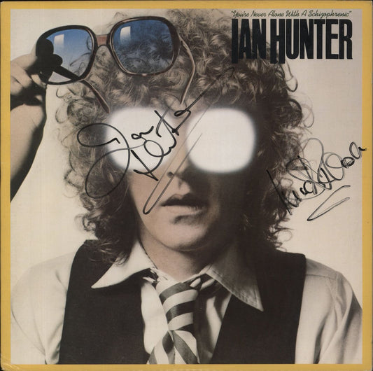 Ian Hunter You're Never Alone With A Schizophrenic - Autographed US Vinyl LP
