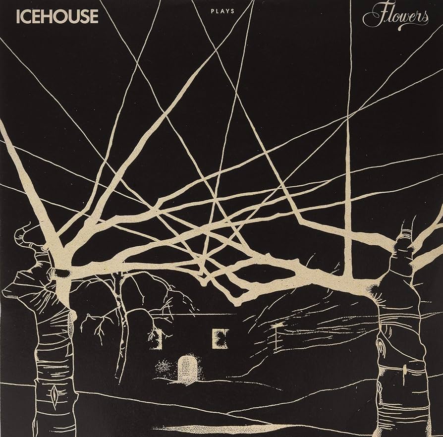 Icehouse - Icehouse Plays Flowers