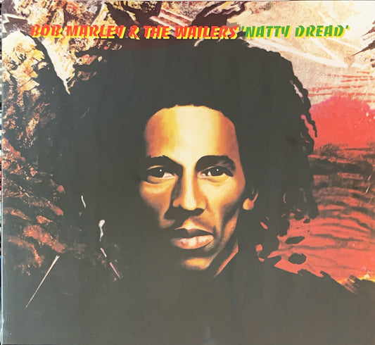 Bob Marley & The Wailers - Natty Dread