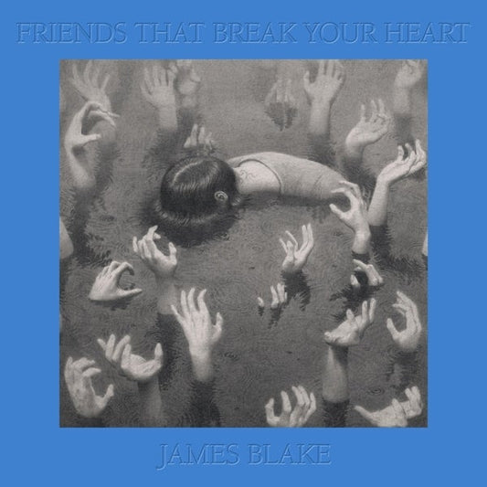 James Blake - Friends That Break Your Heart - Vinyl LP Record
