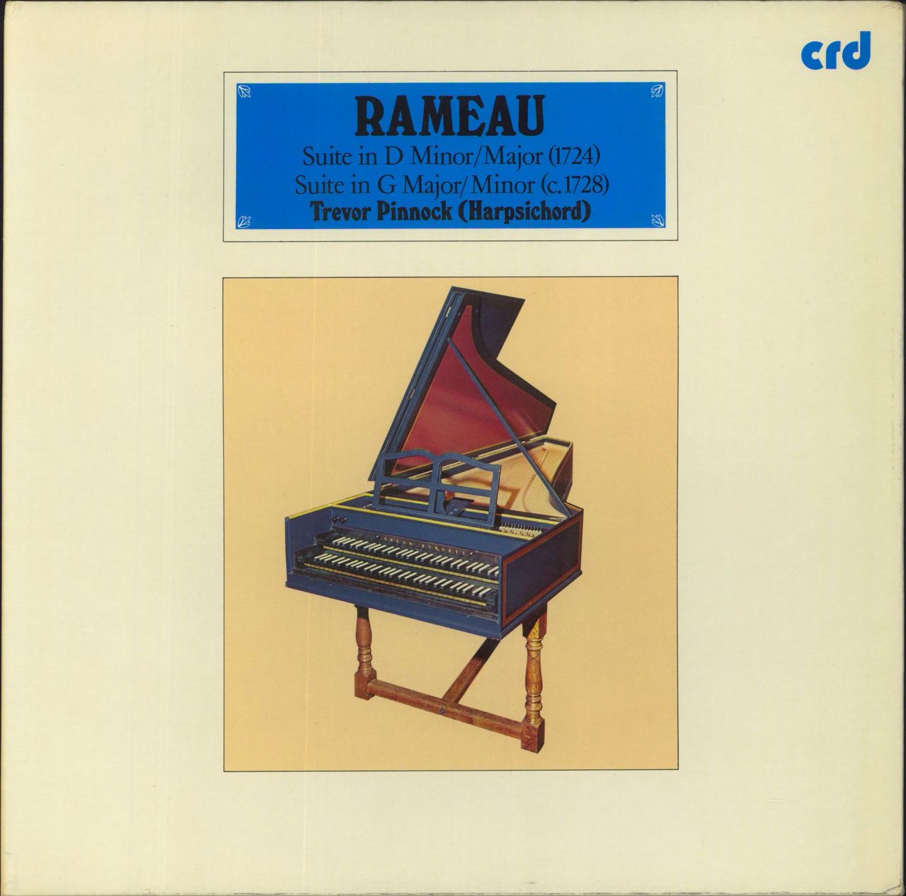 Jean-Philippe Rameau Rameau: Suite In D Minor / Major (1724) / Suite In G Major / Minor (C. 1728) UK Vinyl LP