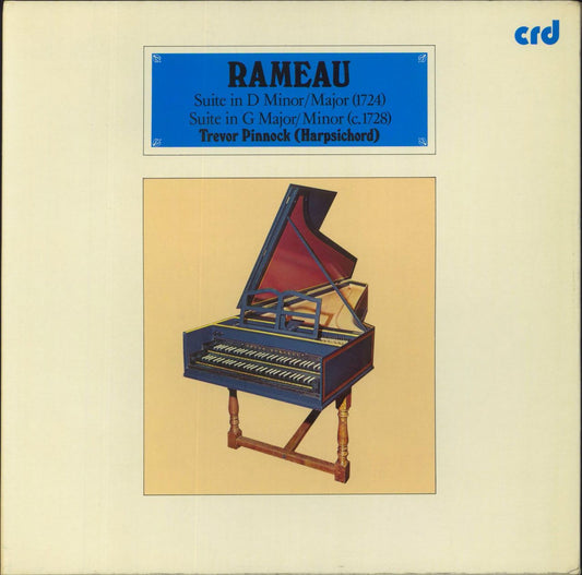 Jean-Philippe Rameau Rameau: Suite In D Minor / Major (1724) / Suite In G Major / Minor (C. 1728) UK Vinyl LP