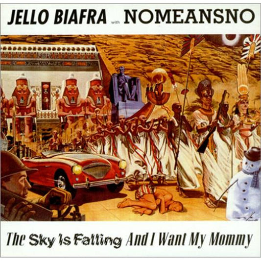Jello Biafra The Sky Is Falling And I Want My Mommy UK Vinyl LP