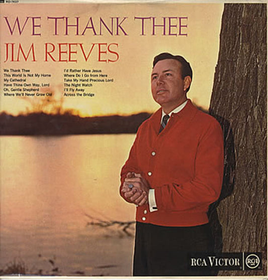 Jim Reeves We Thank Thee UK Vinyl LP