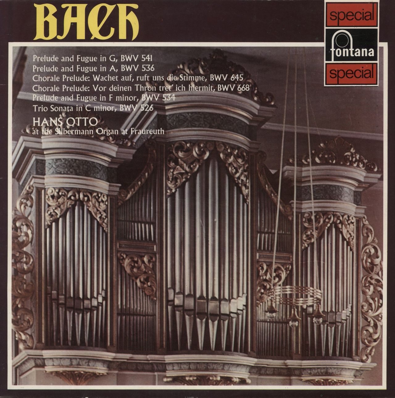 Johann Sebastian Bach Bach: At The Silbermann Organ At Fraureuth UK Vinyl LP