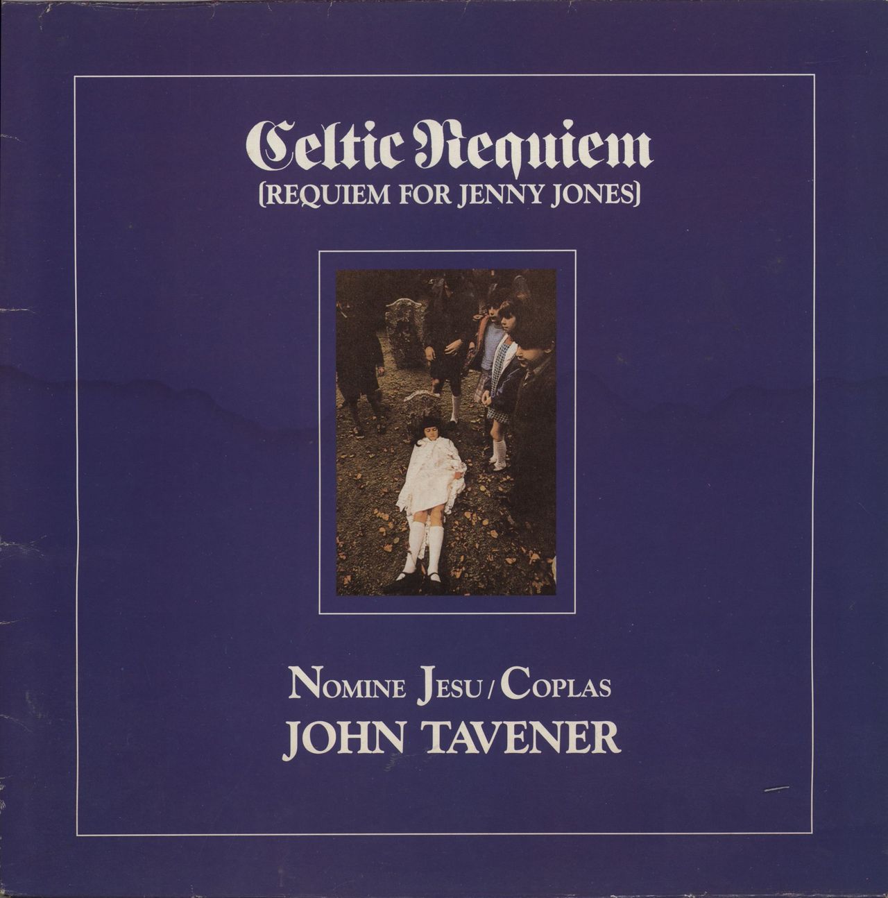 John Tavener Celtic Requiem - VG UK Vinyl LP